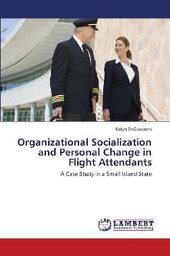 portada Organizational Socialization and Personal Change in Flight Attendants