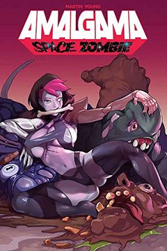 portada Amalgama: Space Zombie Volume 1