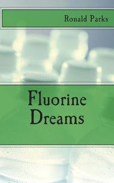 portada Fluorine Dreams (en Inglés)