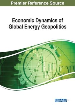 portada Economic Dynamics of Global Energy Geopolitics