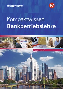 portada Kompaktwissen Bankbetriebslehre: Schulbuch (in German)