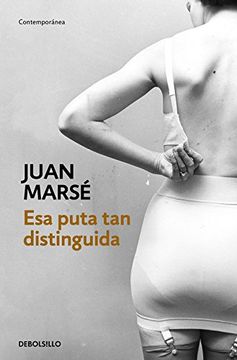 portada Esa puta tan distinguida (in Spanish)