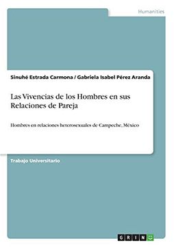 portada Las Vivencias de los Hombres en sus Relaciones de Pareja (in Spanish)