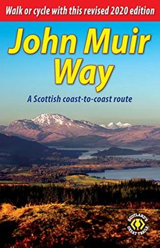 portada John Muir Way: A Scottish Coast-To-Coast Route (in English)