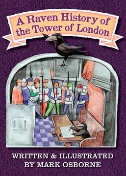 portada A Raven History of the Tower of London (en Inglés)