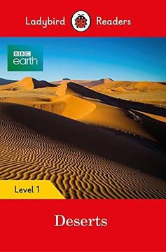 portada Bbc Earth: Deserts: Level 1 (Ladybird Readers) (en Inglés)