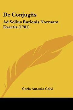 portada De Conjugiis: Ad Solius Rationis Normam Exactis (1781) (en Latin)