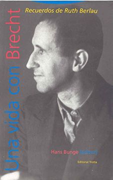 portada Una Vida con Brecht: Recuerdos de Ruth Berlau