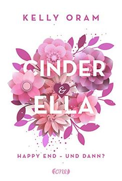 portada Cinder & Ella: Happy end - und Dann? (en Alemán)