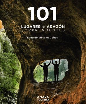 portada 101 Lugares de Aragón sorprendentes