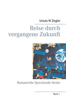 portada Reise Durch Vergangene Zukunft (en Alemán)