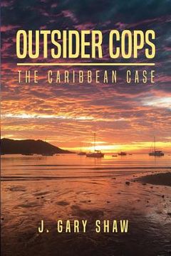 portada Outsider Cops: The Caribbean Case (in English)