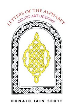 portada Letters of the Alphabet - Celtic art Designs (en Multilingual)