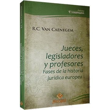portada Jueces Legisladores y Profesores. Fases de la Historia Juridica Europea