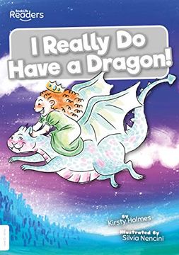 portada I Really do Have a Dragon! (Booklife Readers) (en Inglés)