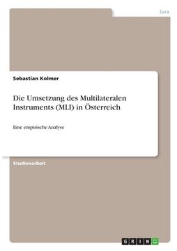 portada Die Umsetzung des Multilateralen Instruments (MLI) in Österreich: Eine empirische Analyse (in German)