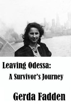 portada Leaving Odessa: A Survivor's Journey