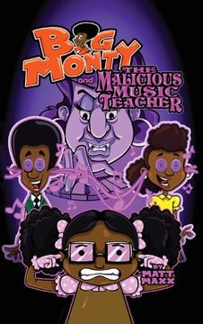 portada Big Monty and the Malicious Music Teacher 