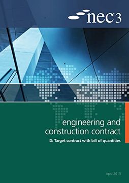 portada Nec3 Engineering and Construction Contract Option d: Target Contract With Bill of Quantities (Nec Documents) (in English)
