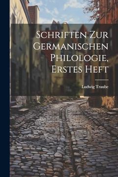 portada Schriften zur Germanischen Philologie, Erstes Heft (en Alemán)
