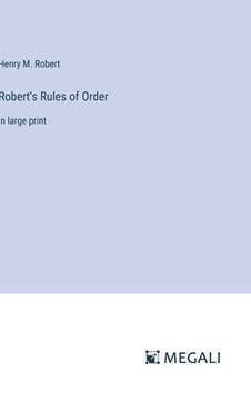 portada Robert's Rules of Order: in large print (in English)