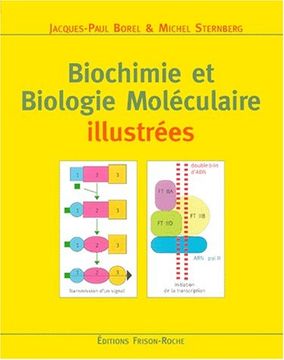 portada Biochimie et Biologie Moléculaire Illustrées: Ouvrage D'initiation Pour L'étudiant