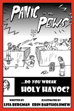 portada panic in the pews: do you wreak holy havoc? (en Inglés)
