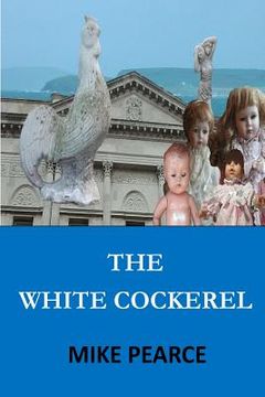 portada The White Cockerel (en Inglés)