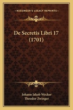 portada De Secretis Libri 17 (1701) (in Latin)