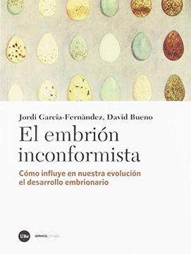 portada El Embriï¿ ½N Inconformista (in Spanish)