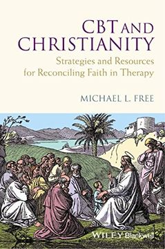 portada Cbt And Christianity: Strategies And Resources For Reconciling Faith In Therapy (en Inglés)