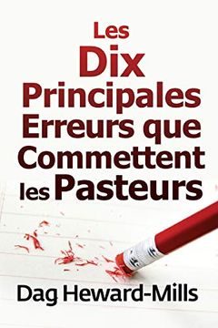 portada Les dix Principales Erreurs que Commettent les Pasteurs (en Francés)
