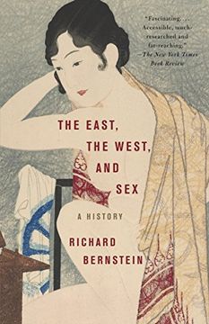 portada The East, the West, and Sex: A History (en Inglés)