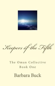 portada Keepers of the Fifth: The Oman Collective Book One