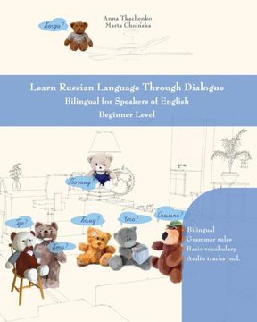 portada Learn Russian Language Through Dialogue: Bilingual for Speakers of English Beginner Level (5) (Graded Russian Readers) 