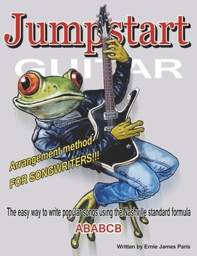 portada Jumpstart Guitar: Arrangement Method for Songwriters! (in English)