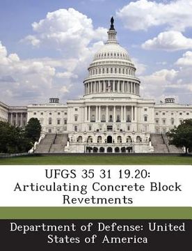 portada Ufgs 35 31 19.20: Articulating Concrete Block Revetments (in English)