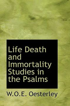 portada life death and immortality studies in the psalms (in English)