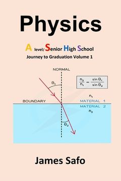 portada Physics; Journey to Graduation Volume 1: A Level/SHS (en Inglés)