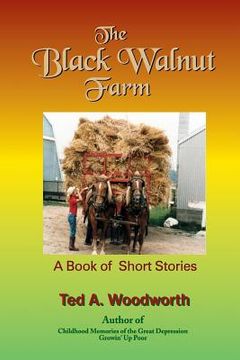 portada The Black Walnut Farm: A Book Of Short Stories (en Inglés)