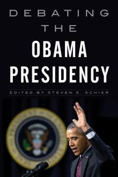 portada Debating the Obama Presidency (en Inglés)