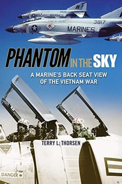 portada Phantom in the Sky: A Marine's Back Seat View of the Vietnam war (North Texas Military Biography and Memoir Series) (in English)