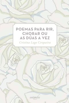 portada Poemas Para Rir, Chorar o as Dúas a vez (en Gallego)