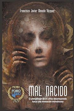 portada Mal Nacido (Ciclo del Dios de la Carne®) (Spanish Edition) (in Spanish)