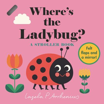 portada Where’S the Ladybug? A Stroller Book (en Inglés)