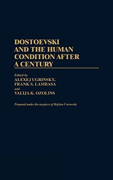 portada Dostoevski and the Human Condition After a Century (en Inglés)