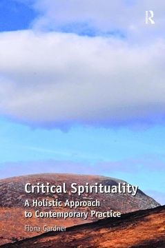 portada Critical Spirituality: A Holistic Approach to Contemporary Practice (in English)