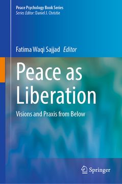 portada Peace as Liberation: Visions and PRAXIS from Below (en Inglés)