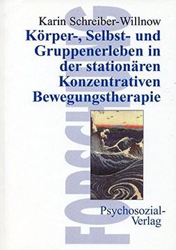 portada Körper-, Selbst- und Gruppenerleben in der stationären Konzentrativen Bewegungstherapie (German Edition)