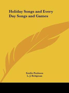portada holiday songs and every day songs and games (en Inglés)
